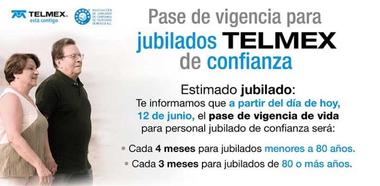 Pase de vigencia para jubilados TELMEX de confianza